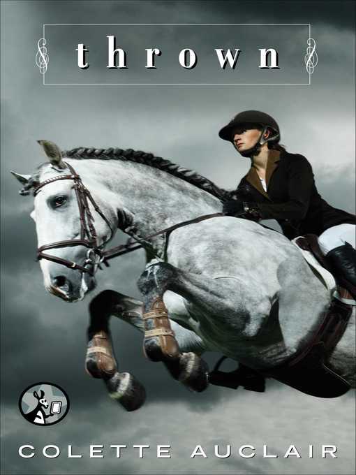 Title details for Thrown by Colette Auclair - Available